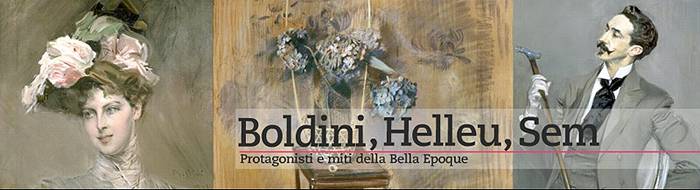 Mostra Boldini, Sem, Helleu