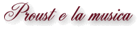 Proust e la musica